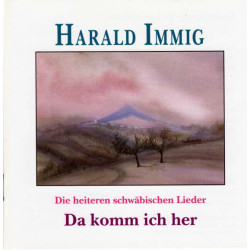 Harald Immig | Da komm ich her