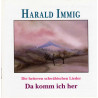 Harald Immig | Da komm ich her